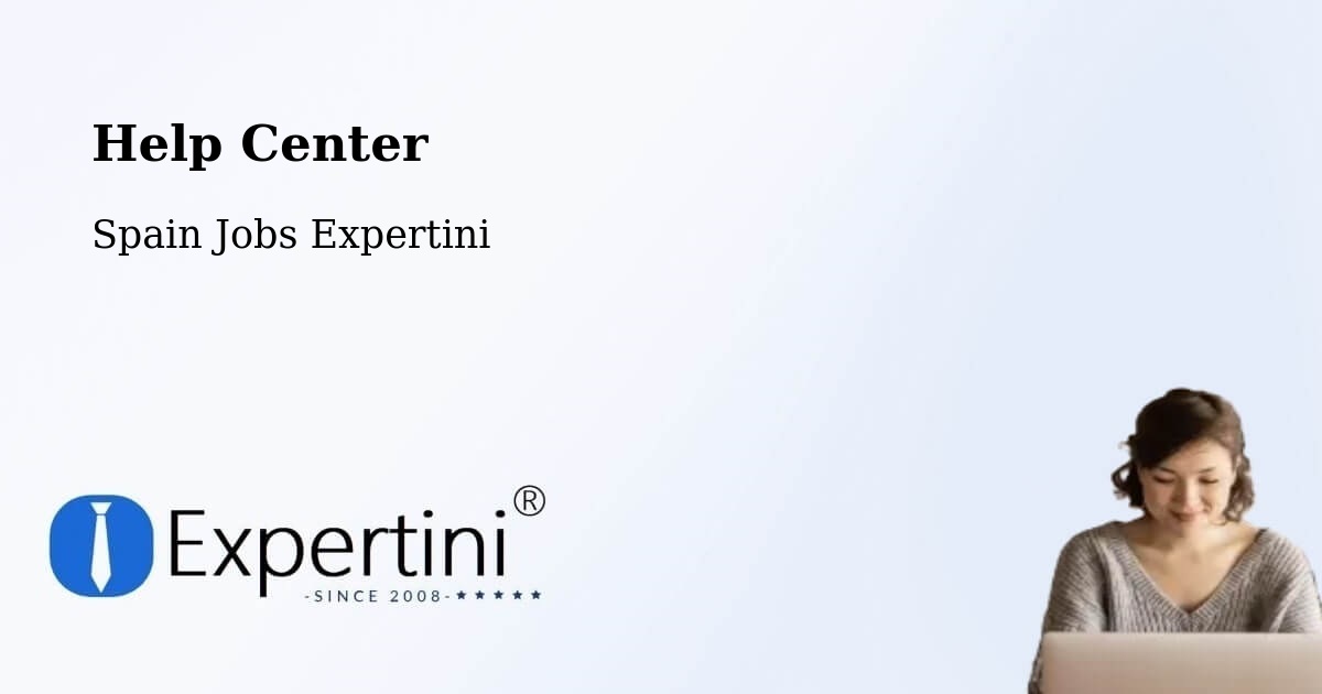 Help Center – Yebes - Spain Jobs Expertini