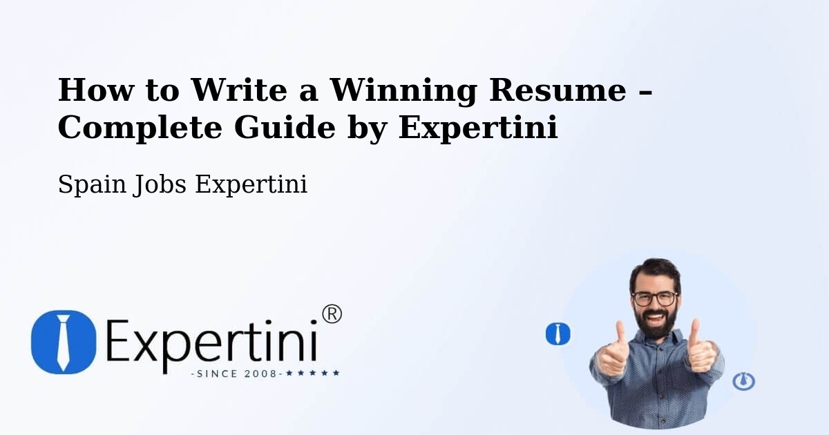 Resume Writing Guide for Job Seekers – Yebes - Yebes, Spain Jobs Expertini