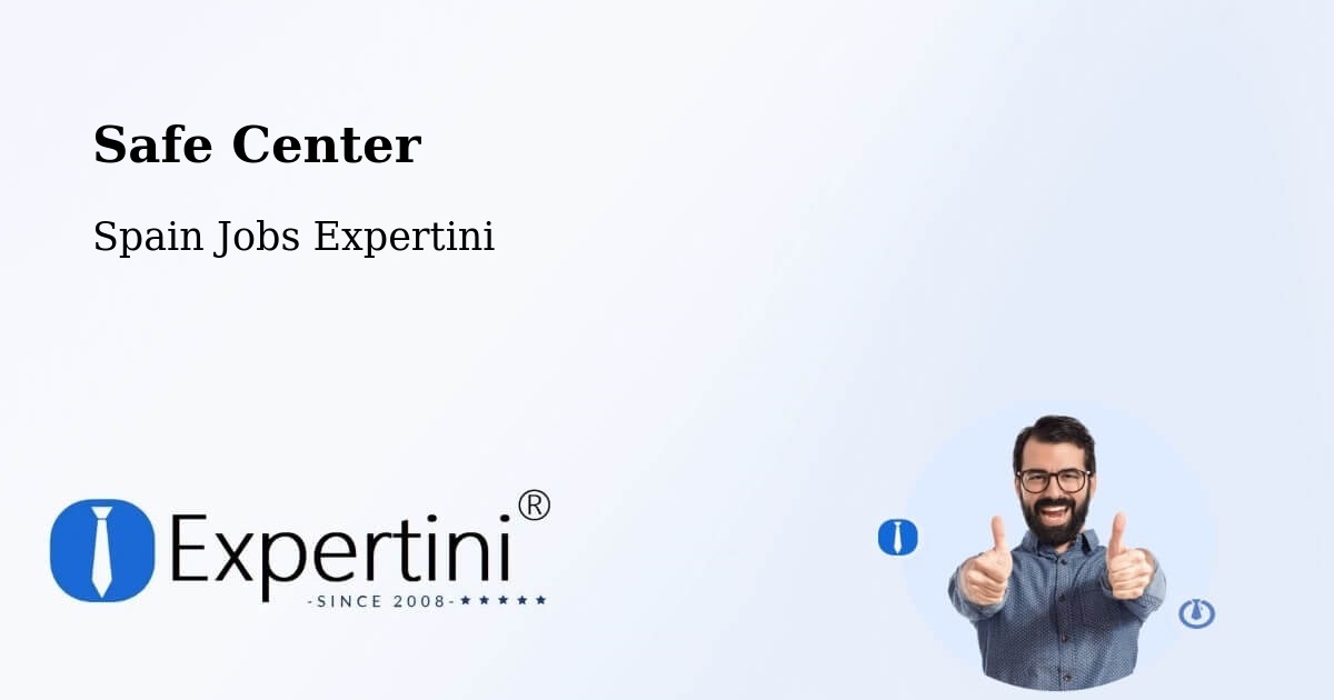 Safety Center – Yebes - Spain Jobs Expertini